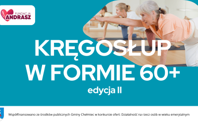 Rozpoczynamy projekt „Kręgosłup w formie 60+ – edycja II”! 🧘‍♀️